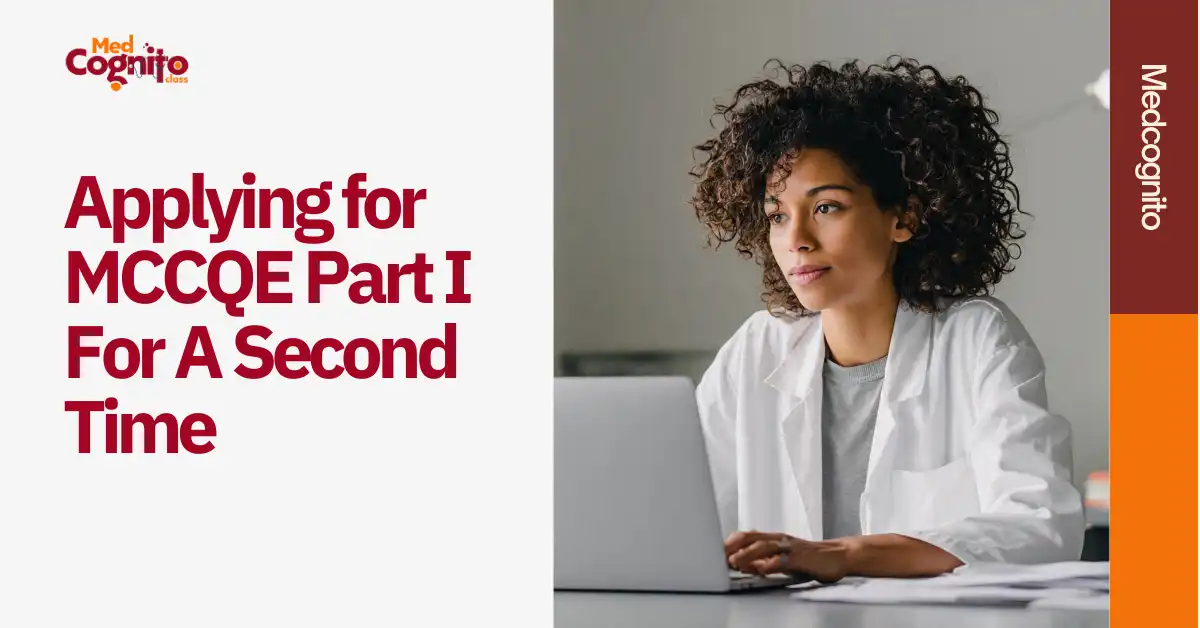 How to Apply for MCCQE Part I if You Are Repeating the