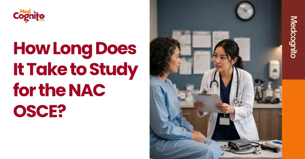 How Long Does It Take to Study for the NAC OSCE