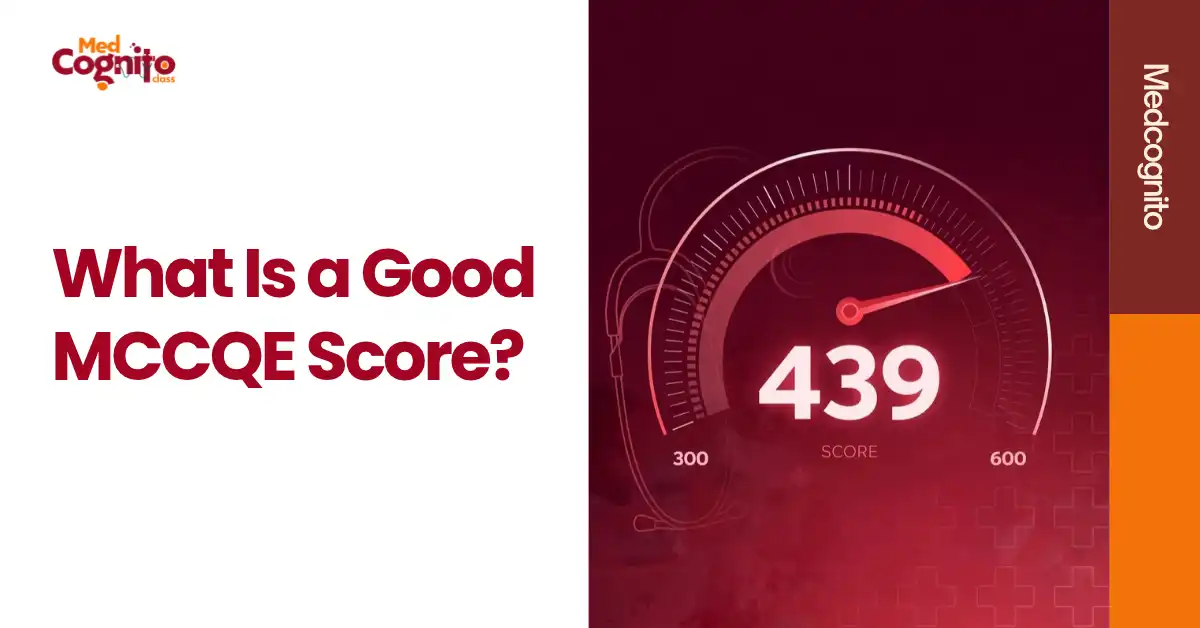 What Is a Good MCCQE Score